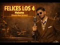 Maluma Felices Los 4 1950 S Soul Version