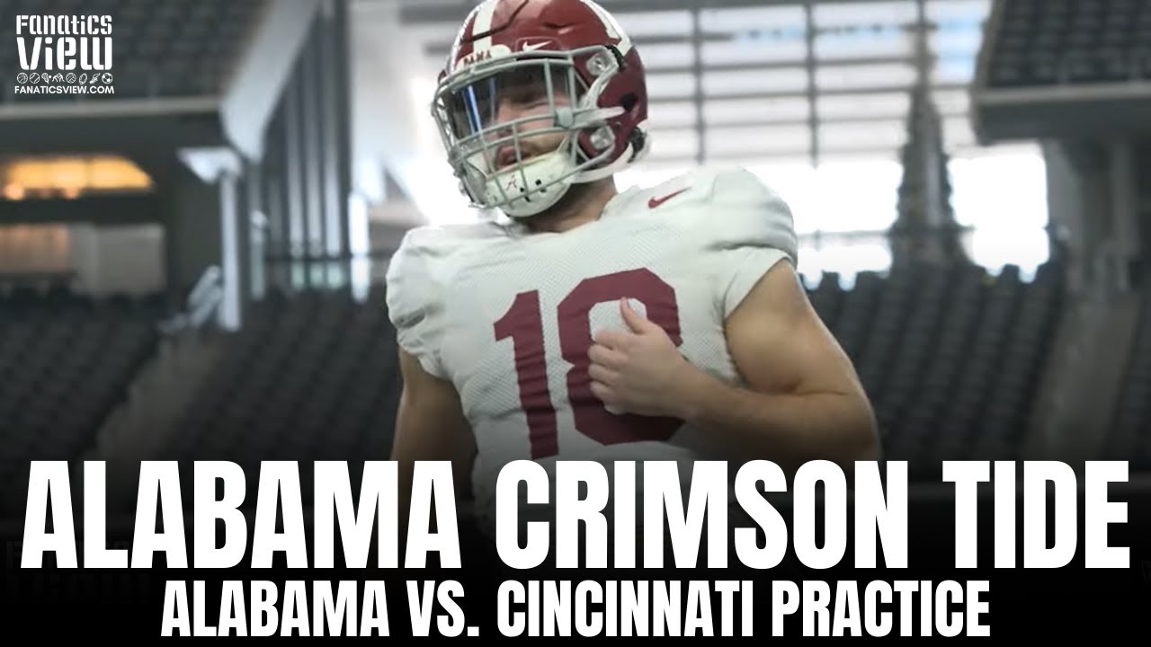 Behind the Scenes of Alabama Crimson Tide Practice for Cotton Bowl Matchup vs. Cincinnati Bearcats