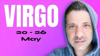 VIRGO Tarot ♍ OMG!! THE MOST IMPORTANT DECISION YOU'VE EVER MADE! 20  26 May Virgo Tarot Reading