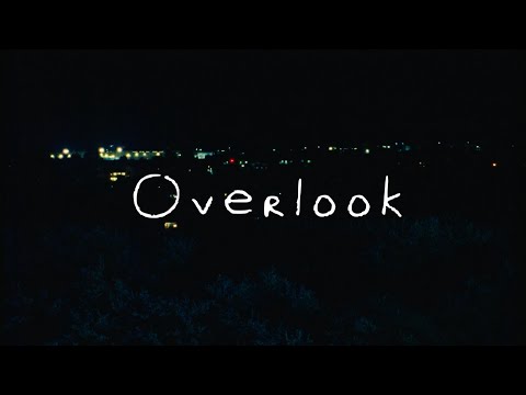 Overlook - Official Trailer