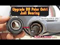 Upgrade BB/Bottom Bracket Pelor Gotri jadi Bearing || Ganti Bearing Sepeda