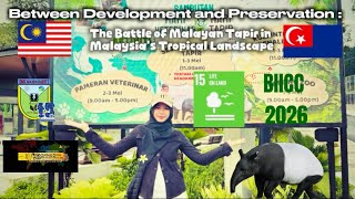 BIICC INFOGRAFIK VIDEO:BETWEEN DEVELOPMENT AND PRESERVATION:(MALAYAN TAPIR)/ SMK MAJIDI BARU 2,JOHOR
