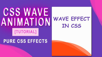 Pure CSS Animated Wavy Background - Tutorial