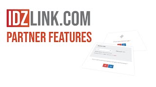 What Are The Main Features IDZlink.com Partner Module