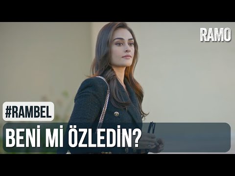 Beni Mi Özledin? | #RamBel | Ramo 19.Bölüm