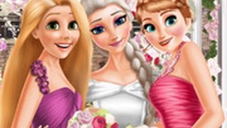 FROZEN QUEEN ELSA WEDDING Rapunzel and Anna Bridesmaids Full Video Game For Kids!