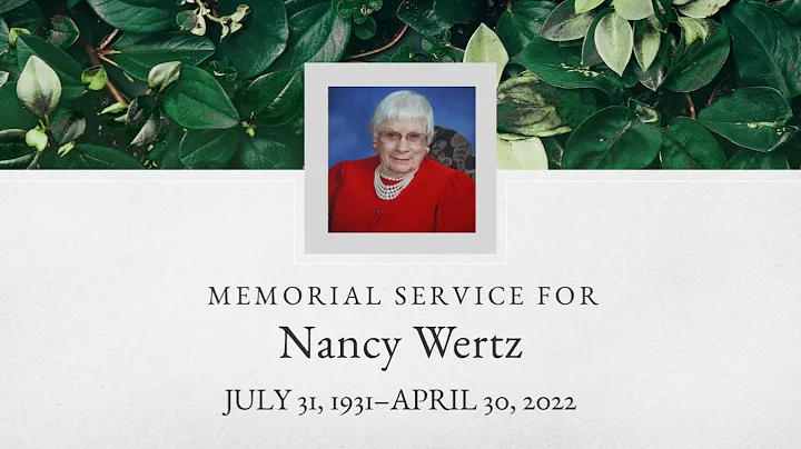 Nancy Wertz Memorial Service