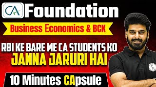 RBI- 10 Minutes Capsule | CA Foundation | #BusinessEconomics&BCK 🔥 screenshot 3