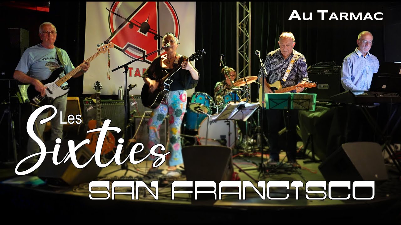 San Francisco par les Sixties – Tarmac 19.04.25      3’05’’