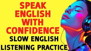 Speak English Naturally with Slow English Podcast | Shadowing Practice for Beginners (A1-A2)