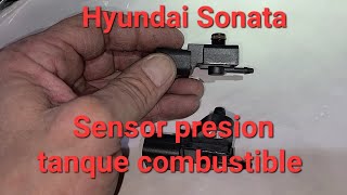 Hyundai Sonata. Sensor presion tanque combustible. Fuel tank pressure sensor.