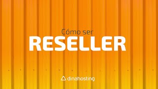 Servicios dinahosting | Cómo ser Reseller de dinahosting