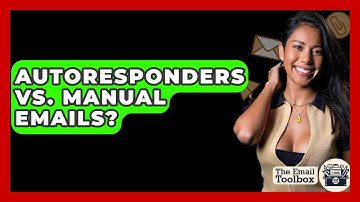 Autoresponders Vs. Manual Emails? - TheEmailToolbox.com