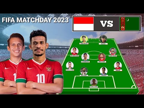 Bersama Kambuaya &amp; Egy ~ Prediksi Line Up Indonesia vs Turkmenistan FIFA Matchday September 2023