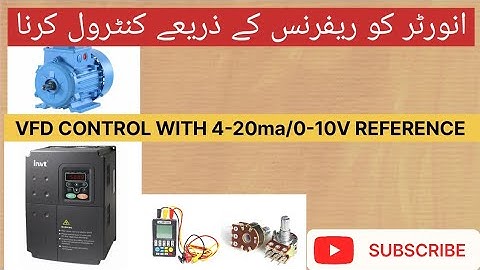 how to control invt vfd with 4-20mA and 0-10V reference| 4-20ma and 0-10V reference |Invt reference.