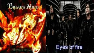 Pagan&#39;s Mind - eyes of fire  -heavenly ecstasy -2011-