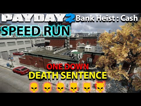 Payday 2 - Bank Hesit : Cash - Speed Run (SOLO - STEALTH) - DSOD