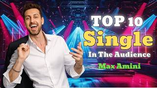 Top 10 Single People In The Audience | Max Amini | Stand-Up Comedy