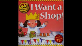 Little Princess, I Want A Shop