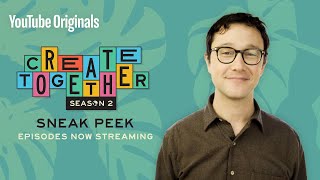 Create Together Season 2 | Sneak Peek