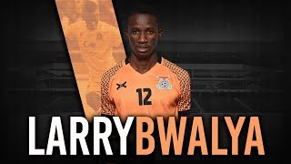 Larry Bwalya ● Zambia National Team/Power Dynamos FC ● Attacking Midfielder ● Highlights