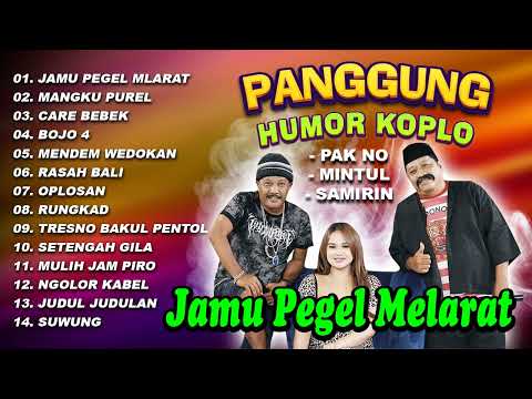 Kumpulan Lagu Koplo Humor Woko Channel (Pak No, Mintul dan Samirin) - SUWUNG | OPLOSAN | RUNGKAD