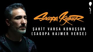 Sagopa Kajmer - Şahit Varsa Konuşsun (Tek Edit) Resimi
