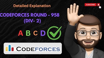 Codeforces Round - 958 (Div - 2) || Editorial for Problem A, B, C, D || Devwithcp