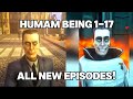 Human Being (1-17) 18 Released?