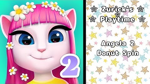 Angela 2 - Gameplay - Donut Spin 🍩💫😊