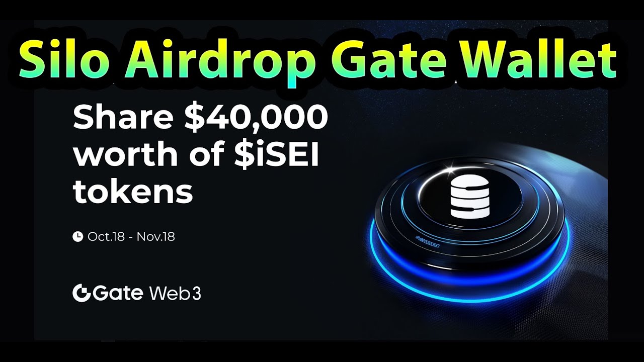 Airdrop Silo Ví Gate Web3 ~ Pool Thưởng 40k$ Sei Token - YouTube