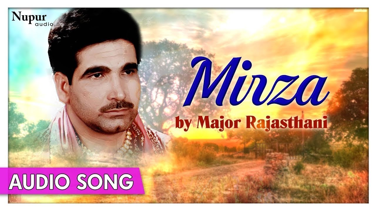Mirza   Major Rajsthani  Old Punjabi Audio Song  Chandri Bulaono Hatgi Album Song  Priya Audio