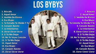Los Bybys 2024 MIX Las Mejores Canciones - Búscala, Aquel Amor, Vestida De Blanco, Esa Mujer