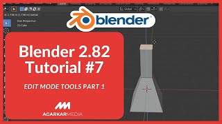 Edit Mode Tools Part 1 | Blender Tutorial #7 #blender #blendertutorial