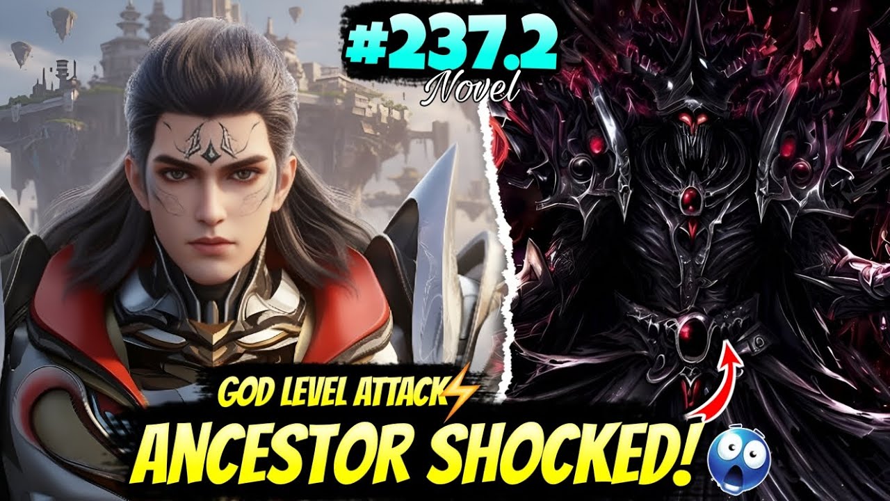 Luo Feng BECOME BEAST GOD? 🥶Swallowed Star Part 237.2 [Forbidden Metal Arc] 