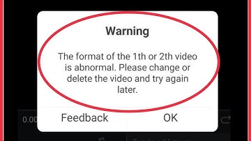 VN App Fix The format of the 1th or 2th video is abnormal. change or delete the video.. in VN Editor