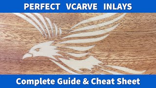 Perfect Vcarve Inlays Everytime