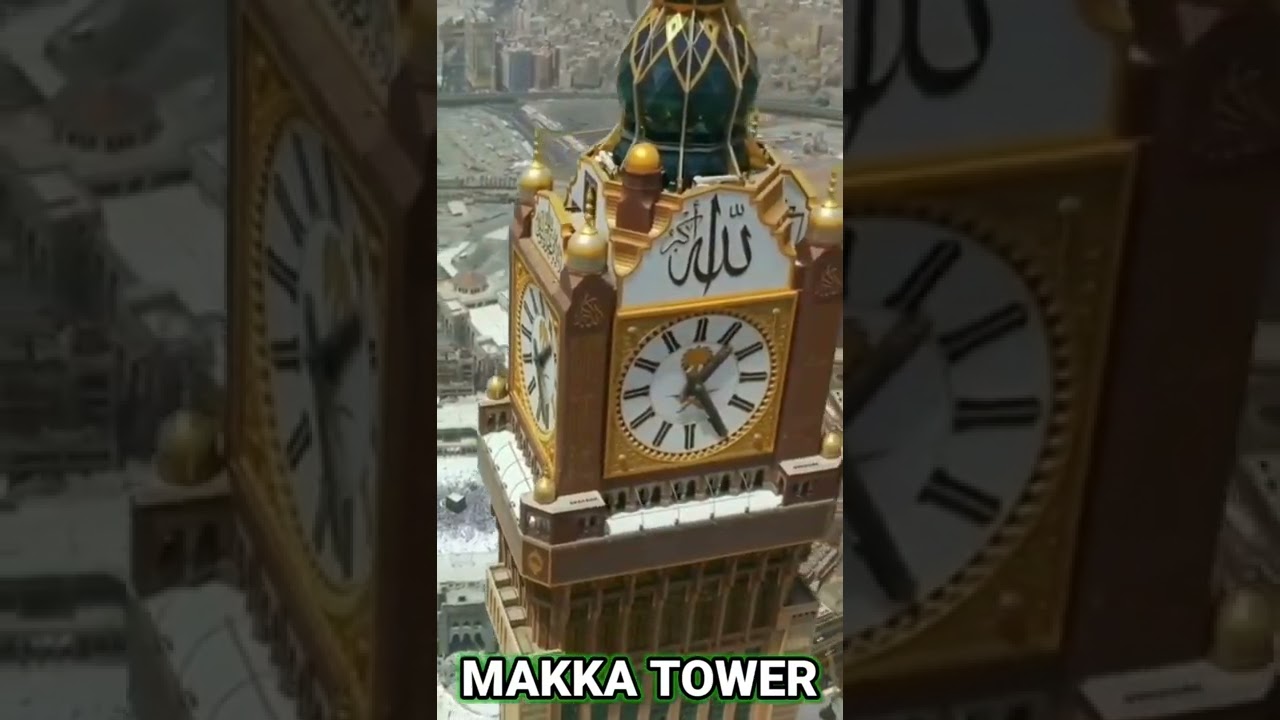 MAKKA WATCH TOWER
