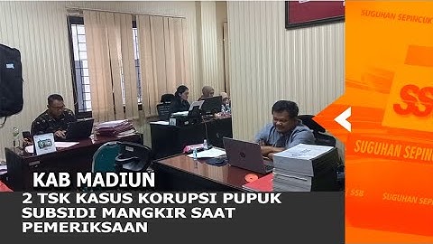 KAB MADIUN - 2 TSK Kasus Korupsi Pupuk Subsidi Mangkir Saat Pemeriksaan