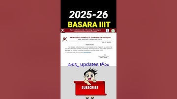 BASARA IIIT 2025-26 Updates Admissions to 6-Year Integrated B. Tech Program RGUKT Basar