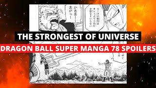 A New Strongest Of The Universe Gas || New Dragon Ball Super Manga Ch 78 Spoilers.