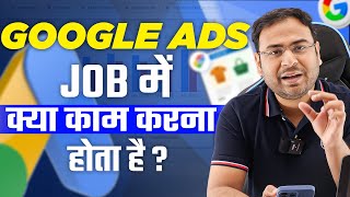 What to do in Jobs related to Google Ads | Google Ads Jobs - Umar Tazkeer