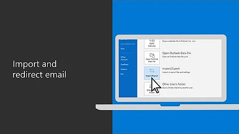 How to import and redirect your email with Microsoft 365