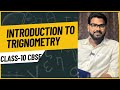 (PART-01)INTRODUCTION TO TRIGNOMETRY BASICS CLASS 10