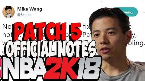 NBA 2K18 OFFICIAL PATCH 5 NOTES XBOX ONE AND PS4 AND NINTENDO SWITCH