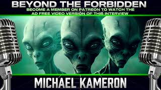 Arcane Forces: Astral Abductions, Trauma, Source Code & the Alien Agenda w/ Michael Kameron