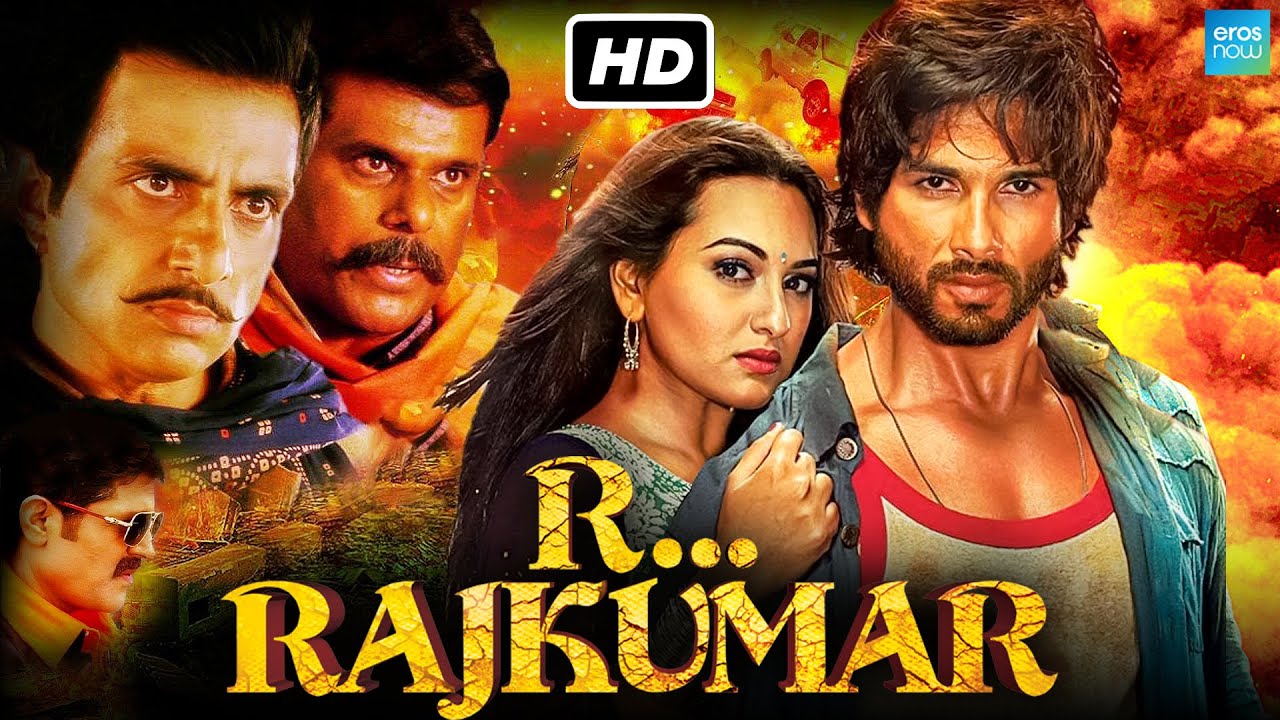 R Rajkumar Full Movie Shahid Kapoor Sonakshi Sinha Sonu Sood Prabhu Deva Hd Fact