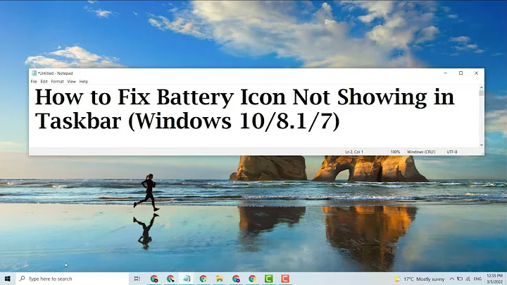 How to Fix Battery Icon Not Showing in Taskbar Windows 11 /10 / 8. 1 / 7