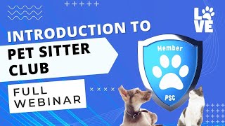 Pet Sitter Club full webinar
