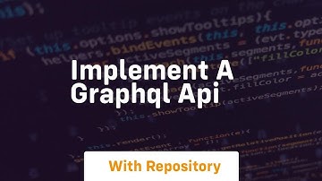implement a graphql api